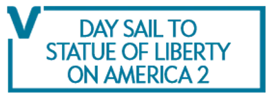 Day Sail to Statue of Liberty on America 2 Schedule