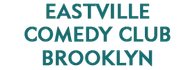 Eastville Comedy Club - Brooklyn