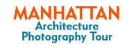 Manhattan Architecture Photography Tour 2024 Horario