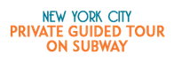 New York City Private Guided Tour on Subway Schedule