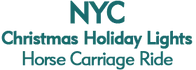 NYC Christmas Holiday Lights Horse Carriage Ride Schedule