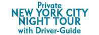 Private New York City Night Tour with Driver-Guide 2024 Horario