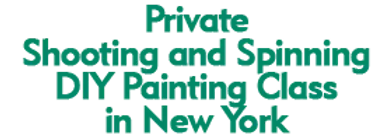 Private Shooting and Spinning Diy Painting Class in New York Schedule