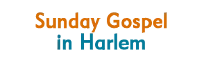 Sunday Gospel in Harlem 2024 Horario