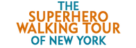 The Superhero Walking Tour of New York Schedule