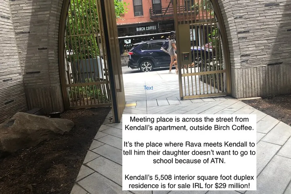 The image shows a view from inside an arched gate looking out to a city street scene with a coffee shop across the street and annotations referring to a character named Kendall a meeting place and information about an apartment for sale